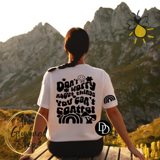 Don't Worry About Things You Can't Control with pocket/arm print