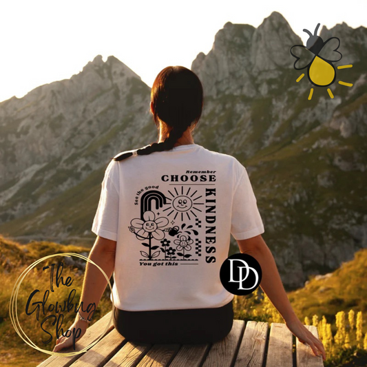 Remember Choose Kindness