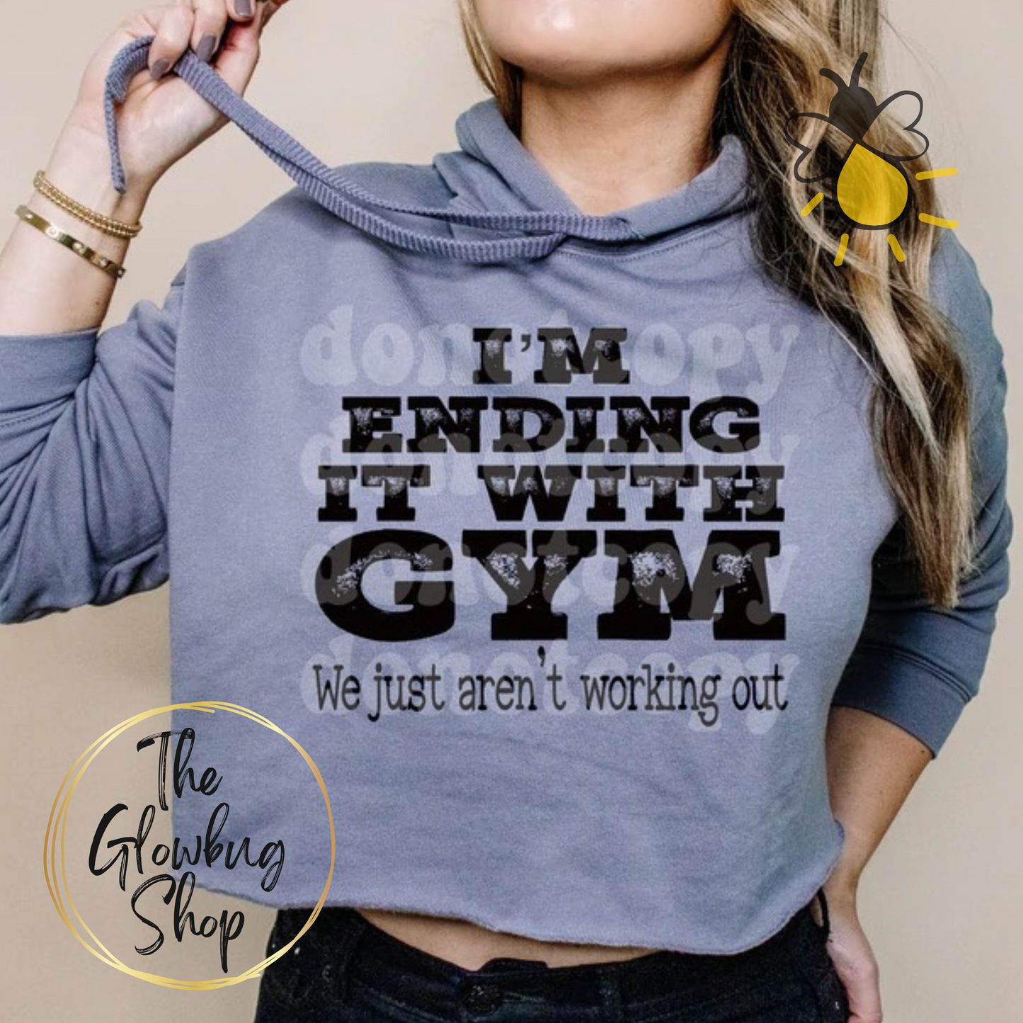 I'm Ending It With Gym